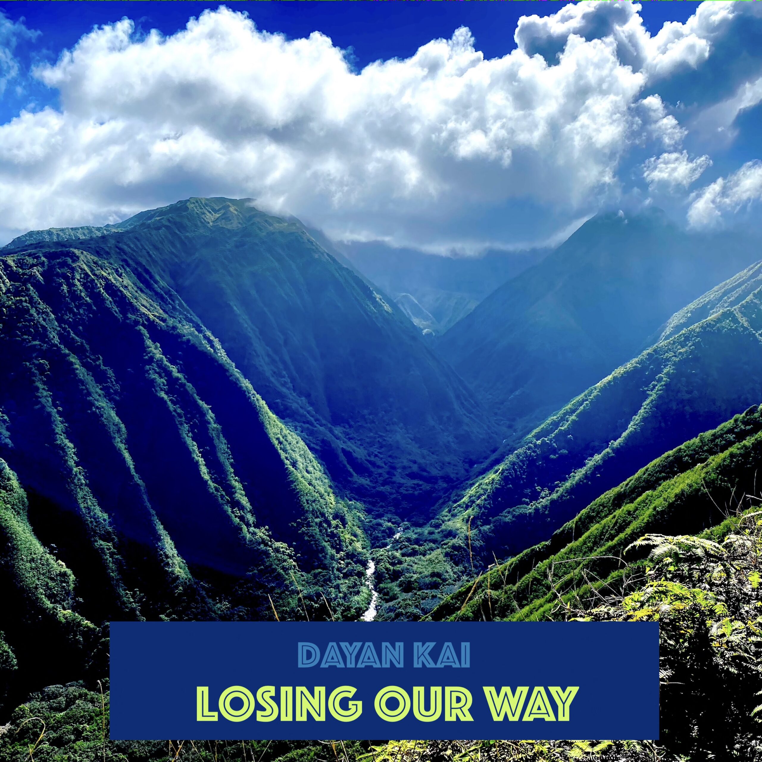 Creating Fusions of Passionate, Vibrant, and Fluid Melodies Inspired by Maui Culture in Pop: Rising Singer-Songwriter Dayan Kai Unveils New Single ‘Losing Our Way’